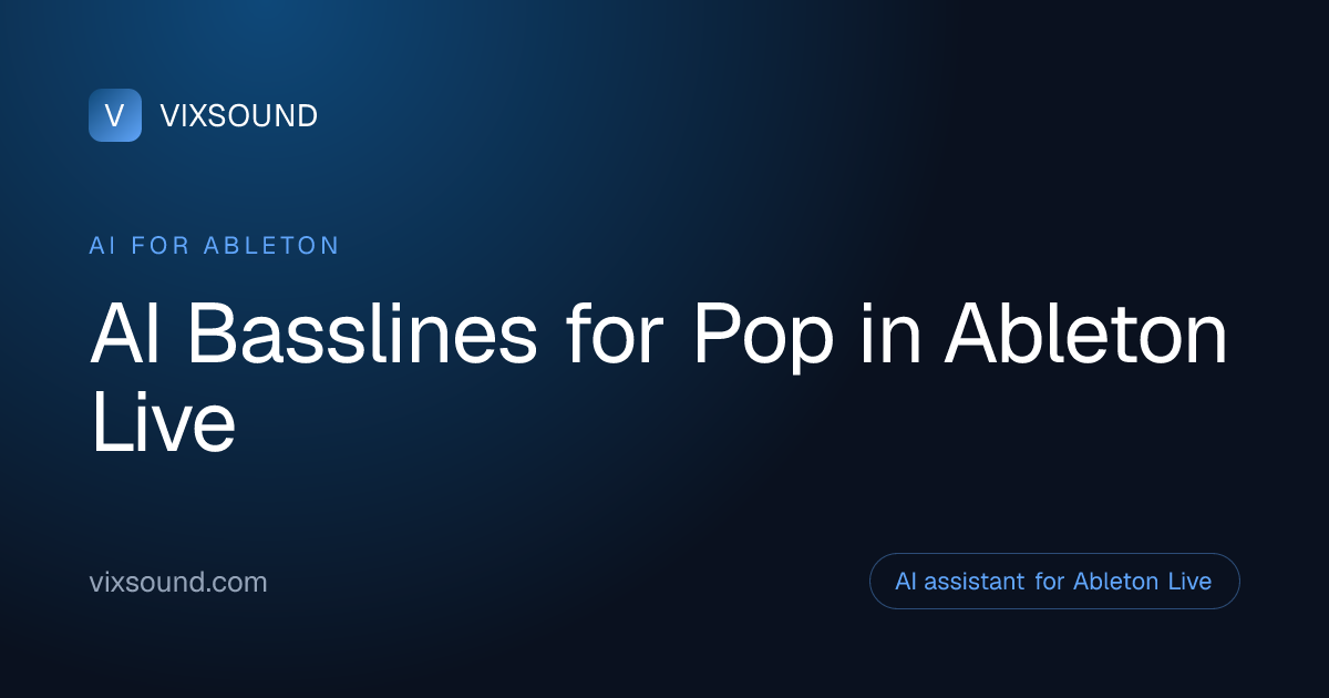 AI Basslines for Pop in Ableton Live