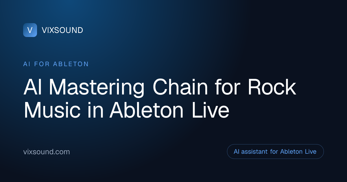 AI Mastering Chain for Rock in Ableton Live