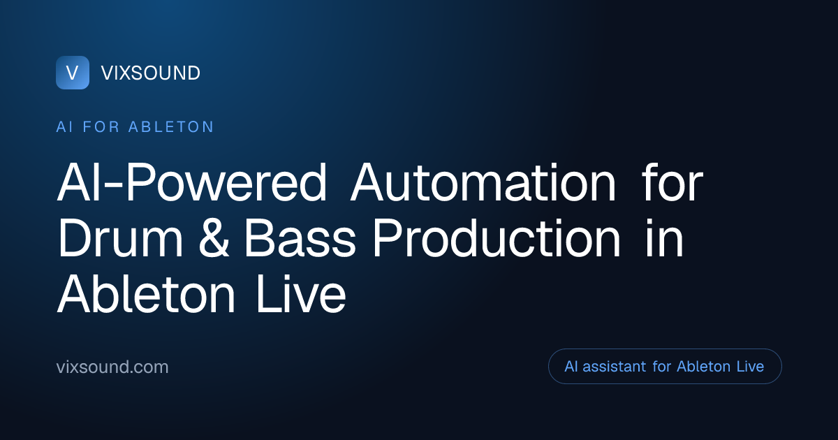 AI Automation for Drum & Bass in Ableton Live
