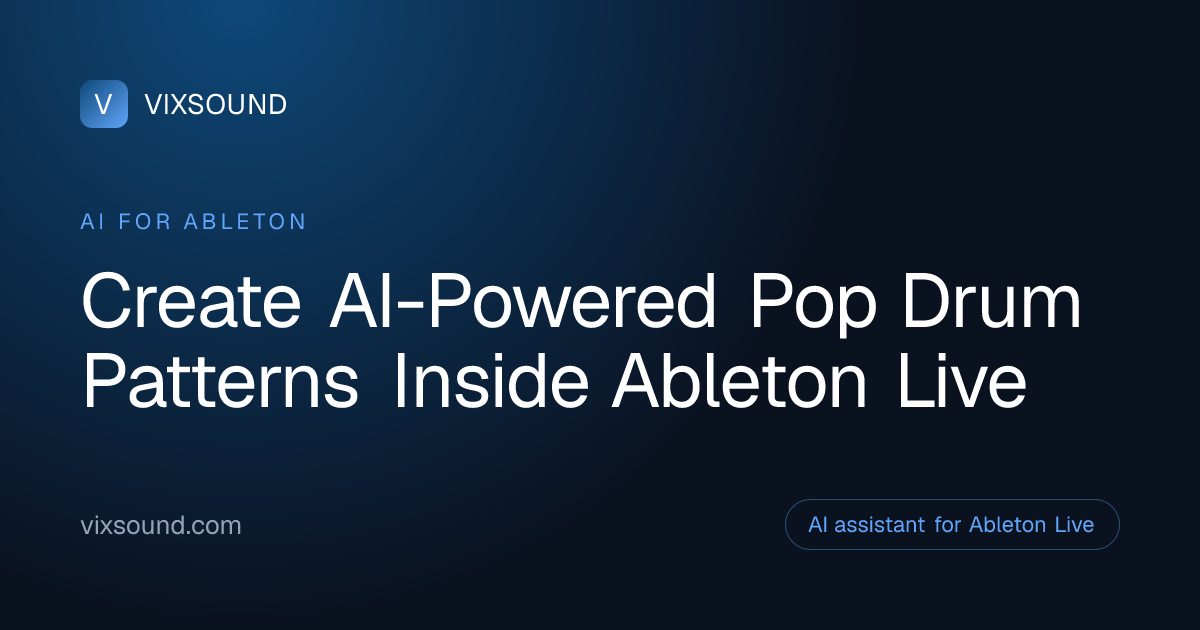 AI Drum Patterns for Pop in Ableton Live